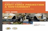 AUSA HOT TOPICS ARMY FORCE PROJECTION & SUSTAINMENT … · AUSA HOT TOPICS ARMY FORCE PROJECTION & SUSTAINMENT 2 JUNE 2016 AUSA Conference & Event Center Arlington, VA Projecting
