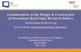 Considerations in the Design & Construction of … 17, 2000 · Considerations in the Design & Construction of Investment Real Estate Research Indices ... FGGH, Goetzmann, etc.). Î