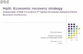 Haïti: Economic recovery strategy - BRH¯ti: Economic recovery strategy ... Factors leading to growth ... growth of 1,4% for the past 5 decades while average demographic