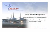 AerCap Holdings N.V. - library.corporate-ir.netlibrary.corporate-ir.net/library/20/203/203867/items/306112/Cowen... · Committed purchases of aviation assets in 2008 are $1.3 billion,