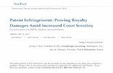 Patent Infringement: Proving Royalty Damages Amid …media.straffordpub.com/products/patent-infringement... ·  · 2014-05-09Patent Infringement: Proving Royalty Damages Amid Increased