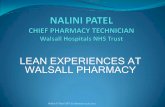 LEAN EXPERIENCES AT WALSALL PHARMACY - APTUK · LEAN EXPERIENCES AT WALSALL PHARMACY ... Value is defined as the provision of customer and ... Root Cause Analysis 5 C Model ...