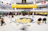 UCF COLLECTIVE IMPACT · The UCF Collective Impact Strategic Plan is the most inclusive and far- ... institutionalization efforts to weave the plan into the fabric of the institution.