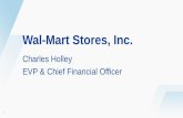 Wal-Mart Stores, Inc. · Wal-Mart Stores, Inc. on March 26, 2013. 5. Capital Expenditures (Capex or capital spending) – refers to Wal-Mart’s payments for property and equipment.