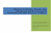 Motor Vehicle Theft: An Analysis of Recovered Vehicles in ... · Motor Vehicle Theft: An Analysis of Recovered Vehicles in the Fraser Valley Amanda V. McCormick, Darryl Plecas, and