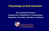 Prof. Emad M El-Omar Department of Medicine & … · Department of Medicine & Therapeutics, Aberdeen University, Aberdeen, Scotland. ... Pathophysiology of duodenal ulcer disease