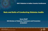 Nuts and Bolts of Conducting Diabetes Audits - … and Bolts of Conducting Diabetes Audits ... Education documentation RPMS specific coding Systemdependent ... All or sample of