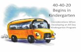 40-40-20 Begins in Kindergarten - Confederation of … Kindergarten in DDSD • 2003-2005 One full-day program in each building (selection through lottery system) • 2005-Present: