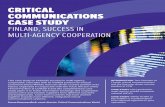 CRITICAL COMMUNICATIONS CASE STUDYcriticalcommunicationsfinland.fi/.../07/Finnish-Case-Study-CCW.pdf · CRITICAL COMMUNICATIONS CASE STUDY FINLAND, ... working, sharing cooperation