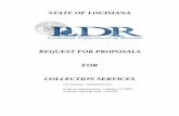 REQUEST FOR PROPOSALS FOR COLLECTION …4)_(2).pdfREQUEST FOR PROPOSALS FOR COLLECTION SERVICES File ... personal income taxes and a variety of business taxes. ... made a part …