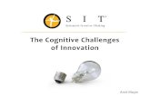 The Cognitive Challenges of Innovation - The … Cognitive Challenges of Innovation Amit Mayer Amit Mayer Duncker’s Experiment Amit Mayer Duncker’s Experiment Amit Mayer Duncker’s