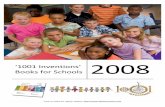 ‘1001 Inventions’ Books for Schools 2008 · ‘1001 Inventions’ Books for Schools 2008 ... report on the ‘1001 Inventions’ Books ... the 1001 Inventions book is being translated
