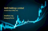 GUD Holdings Limited 2017.… ·  · 2017-05-09GUD Holdings Limited Investor Day 10 May 2017 Jonathan Ling Managing Director