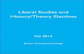 Liberal Studies and History/Theory Electives Studies and History/Theory Electives Fall 2014 Boston Architectural College Liberal Studies and History/Theory Electives, Fall 2014 (for