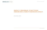 MSCI Barra Factor Indexes Methodology BARRA FACTOR INDEXES METHODOLOGY | NOVEMBER 2013 Target Factor Target Factor