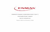 ENMAX POWER CORPORATION (“EPC”) DISTRIBUTION TARIFF RATE ... · ENMAX POWER CORPORATION (“EPC”) DISTRIBUTION TARIFF . RATE SCHEDULE . Rates in effect as of January 1, 2016