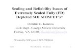Scaling and Reliability Issues of Extremely Scaled Fully ...€¦ · Scaling and Reliability Issues of Extremely Scaled Fully ... (Silvaco Atlas); Luyken et al, SOI-02) t Si Gate