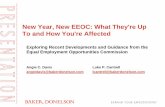 New Year, New EEOC: What They're Up To and How You're … Year, New... · New Year, New EEOC: What They're Up ... New Respondent Portal System ... − Paper notice of charge with