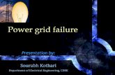 Power grid failure - CDGI Grid Failure.pdfReasons for power grid failure • In the summer of 2012, leading up to the failure, extreme heat had caused power use to reach record levels