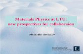 Materials Physics at LTU: new prospectives for collaboraion/presentation 3, alexander... · Materials Physics at LTU: new prospectives for collaboraion. ... Scanning probe microscopy.