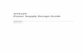 ATX12V Power Supply Design Guide - formfactors.orgformfactors.org/developer\specs\ATX12V_PSDG_2_2_public_br2.pdf · • Updated 12V2 DC Output Noise/Ripple information • Removed