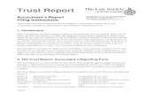 Information: Filing Instructions, Trust Report ... · Law Society of British Columbia Trust Report: Accountant’s Filing Instructions DM834892 2 3. Filing deadline The completed