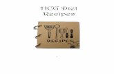 HCG diet recipes - Better Health Diet Solutionsbetterhealthdocs.webs.com/HCG diet recipes.pdf · HCG Diet Recipes . 2 ... Tony Chachere’s Original Creole Seasoning McCormick Steakhouse