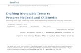 Drafting Irrevocable Trusts to Preserve Medicaid and VA ...media.straffordpub.com/products/drafting-irrevocable-trusts-to... · Drafting Irrevocable Trusts to Preserve Medicaid and