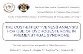 THE COST-EFFECTIVENESS ANALYSIS FOR USE … as infertility, threatened miscarriage / habitual miscarriage, amenorrhea, dysfunctional uterine bleeding, dysmenorrhea, premenstrual ...