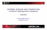 OPTIMAL DESIGN AND OPERATION of Helium Refrigeration ... · OPTIMAL DESIGN AND OPERATION of Helium Refrigeration Systems ... Cold Box Design ... • Why is any input energy required