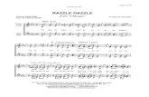 Page 1 of 4 Razzle Dazzle - Magic Valley Chorus · Music by JOHN KANDER RAZZLE DAZZLE from "Chicago " Arranged by YO LUND the heights! Intro ad lib ... Razzle Dazzle 32 Raz - Raz
