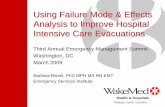 Using Failure Mode & Effects Analysis to Improve … Failure Mode & Effects Analysis to Improve Hospital Intensive Care Evacuations ... • RACE or ECAR procedure not followed