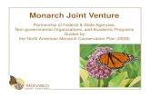 Monarch Joint Venture · Monarch Joint Venture Partnership of Federal & State Agencies, ... Microsoft PowerPoint - 0 butcher Monarch Meeting Greg Author: steph310 Created Date: