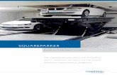 SQUAREPARKER - Nussbaum Technologiesnussbaum-technologies.de/uploads/pdf/Automatikparker/Squareparker… · The NUSSBAUM SQUAREPARKER is the fully automated solution for parking cars