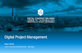 Digital Project Management - ukbimalliance.orgukbimalliance.org/media/1157/bim-and-the-project-manager.pdf · Digital Project Management ... (BIM) authoring Digital fabrication Disaster