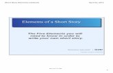 Short Story Elements.notebook Notes...Short Story Elements.notebook 12 April 03, 2013 Nov 5 11:00 AM Write the short story element that matches the description below. 1. a house at