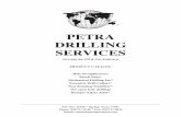 PETRA DRILLING SERVICES - Petra Group USApetragroupusa.com/petra_drilling_equipment_catalog.pdf · PETRA DRILLING SERVICES (Se ing he Oil & Ga Ind ) PRODUCT CATALOG Hole Straighteners*