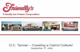 Friendly Ice Cream Corporation - O.C. Tanner · 1988 – Donald N. Smith purchases Friendly from Hershey Foods Corp. Friendly becomes ... Friendly Ice Cream Corporation is a diversified