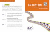education - SNIA · education SNIA Storage Networking Certification Program ... - Brocade Certified Fabric Professional Gen 5 (BCFP) - Brocade Certified Ethernet Fabric Professional