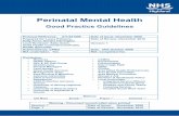 Good Practice Guidelines - Highland's Childrenforhighlandschildren.org/4-icspublication/index_18_3666806153.pdf · Perinatal Mental Health ... The profound cost of perinatal mental