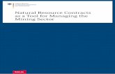 Natural resource contracts as a tool for managing the … mining projects in 18 countries around the world with a particular emphasis on the key provisions in mining contracts as well