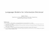 Language Models for Information Retrieval - Berlin …berlin.csie.ntnu.edu.tw/Courses/Information Retrieval and... · Language Models for Information Retrieval ... Department of Computer