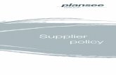 supplier policy - Plansee SE policy Our commitment Dear customer or supplier, Our Code of Conduct summarizes our commitments to ethical business practices and compliance with the law.