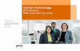 Global Technology IPO Review Full-year and Q4 2015 … summary Overall, 2015 continued the trend set in ... Europe had a strong IPO presence with 14 and 20 ... Global Technology IPO