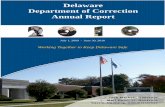 Delaware Department of Correction Annual Report€¦ ·  · 2013-08-05Delaware Department of Correction Annual Report Jack Markell, Governor ... Employee Development Center 12 Bureaus