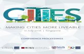 Making Cities More Liveable: Proceedings - Asian … · MAKING CITIES MORE LIVEABLE ES 12 July 2016 | Singapore C ... addressing them must be encouraged. For this reason, ... Dean