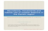 Abundance, movements and habitat use of coastal … · Abundance, movements and habitat use of coastal dolphins in the Darwin region Page 2 Executive Summary Context The Darwin Harbour