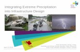 Integrating Extreme Precipitation into Infrastructure Design · Amec Foster Wheeler, ... Ontario, Canada Integrating Extreme Precipitation into Infrastructure Design. ... Management