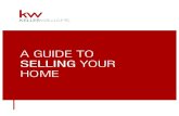 A GUIDE TO SELLING YOUR HOME - Proactive RE Systems · Present to listing at Keller Williams Realty Atlantic Partners sales meeting ... A GUIDE TO SELLING YOUR HOME Keller Williams