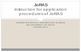 CENTER FOR SPATIAL INFORMATION SCIENCE … FOR SPATIAL INFORMATION SCIENCE THE UNIVERSITY OF TOKYO AUGUST,2013 JoRAS Instruction for application procedures of JoRAS 1 JoRAS top page